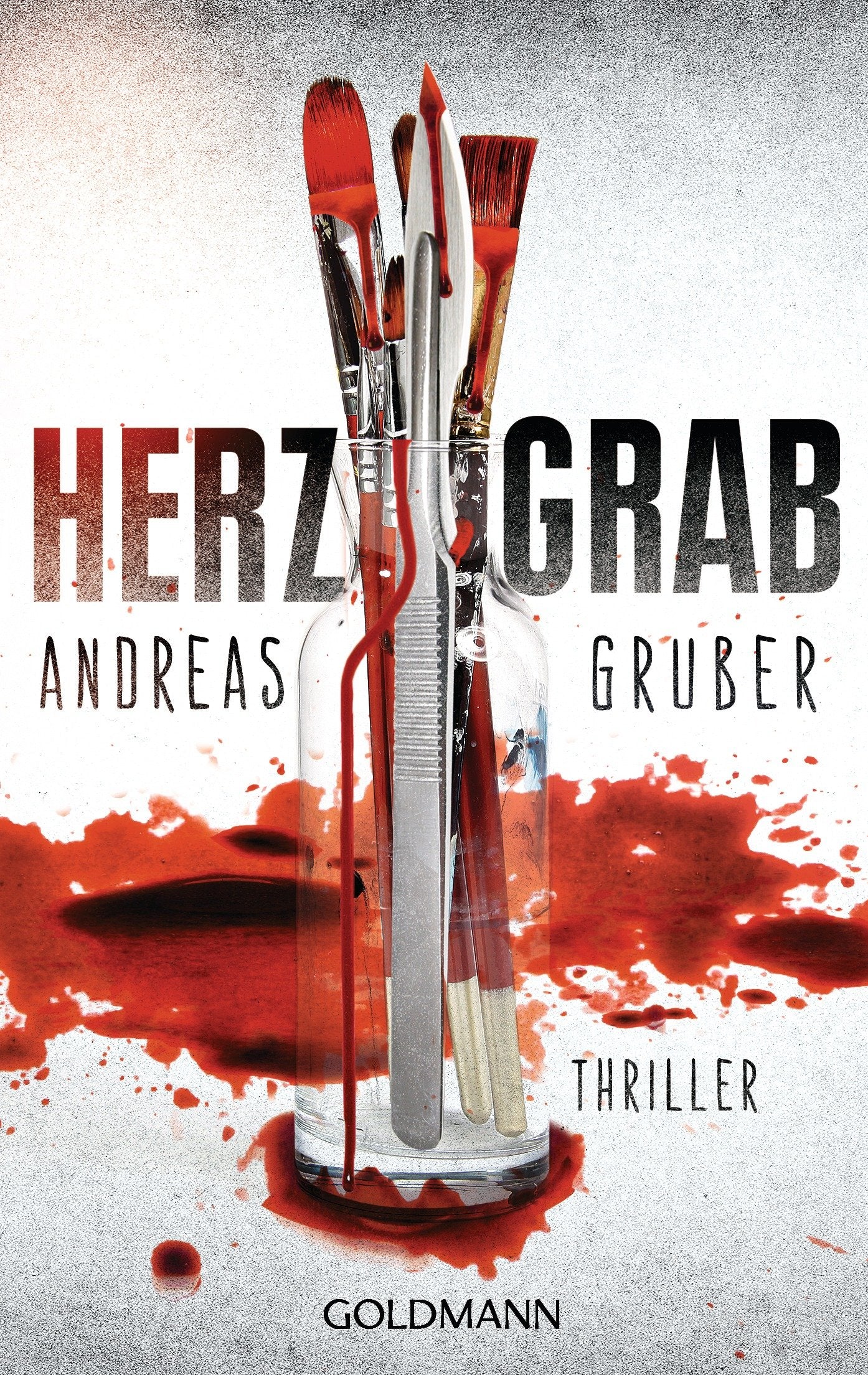 Herzgrab: Thriller (Herz-Reihe, Band 1)