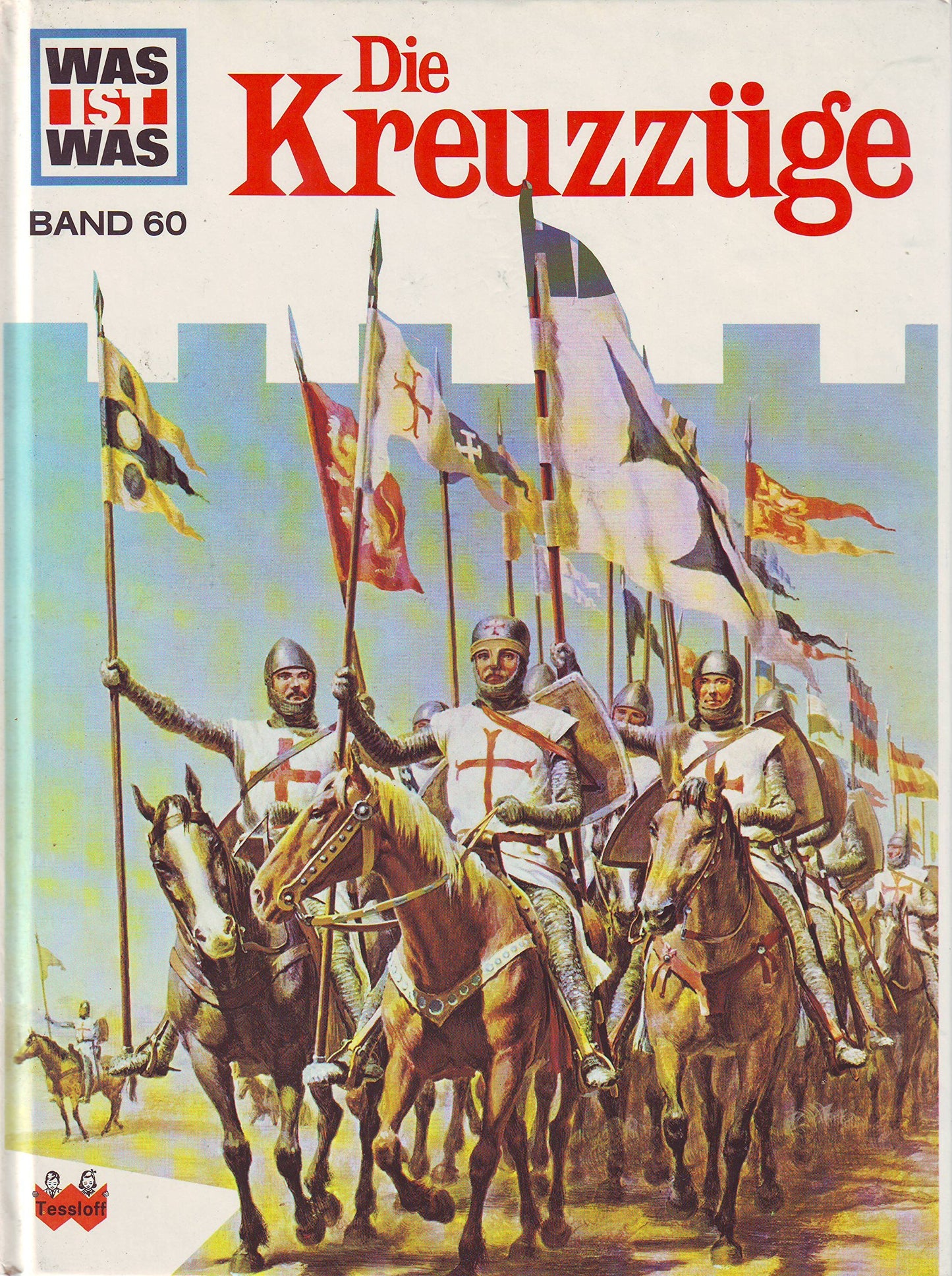 Was ist was, Band 060: Die Kreuzzüge