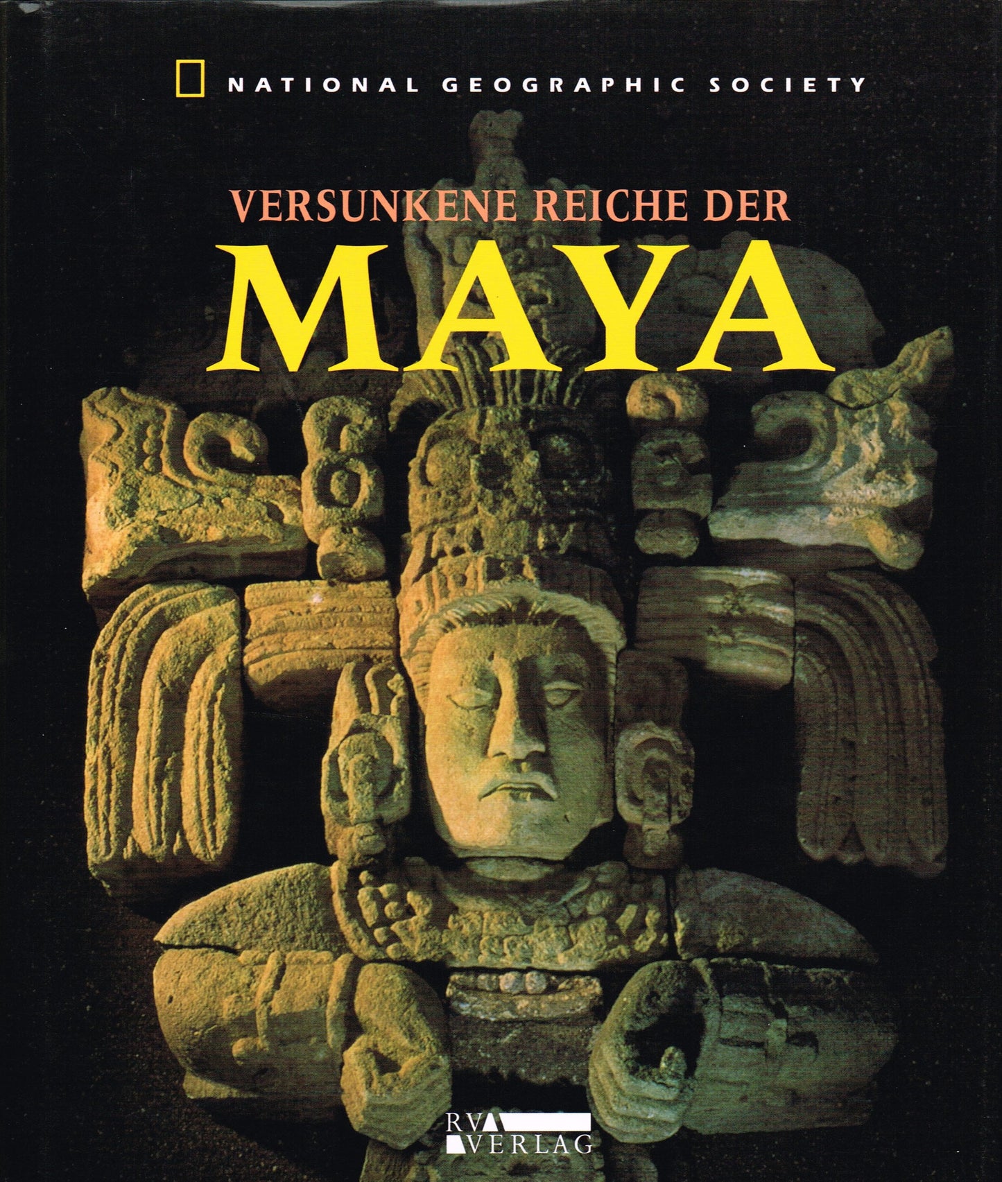 Versunkene Reiche der Maya - National Geographic Society