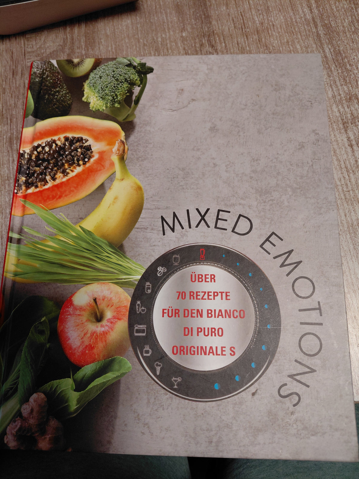 Mixed Emotions Über 70 Rezepte für den Bianco di Puro Originales