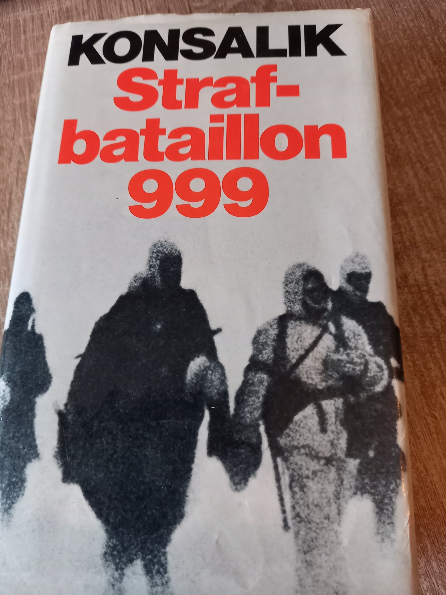 Strafbatallion 999 von Konsalik