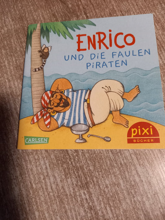 Enrico und die faulen Piraten Pixi 2627