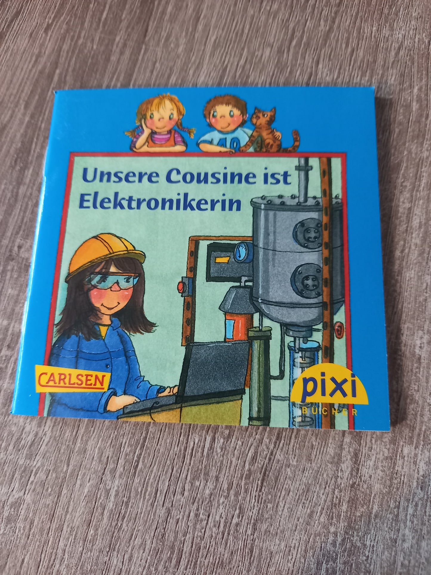 Unsere Cousine ist Elektronikerin Pixi