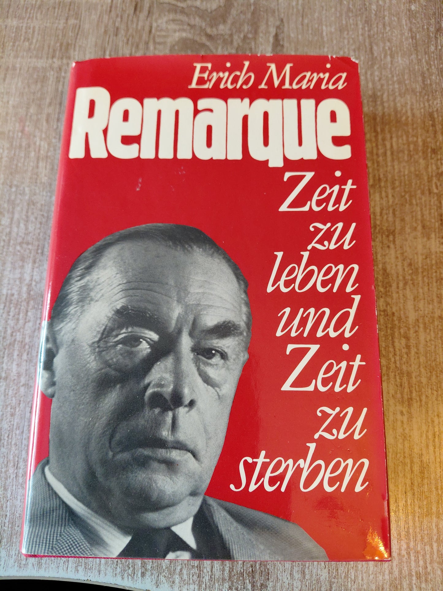 Zeit zu leben Zeit zu sterben von Remarque