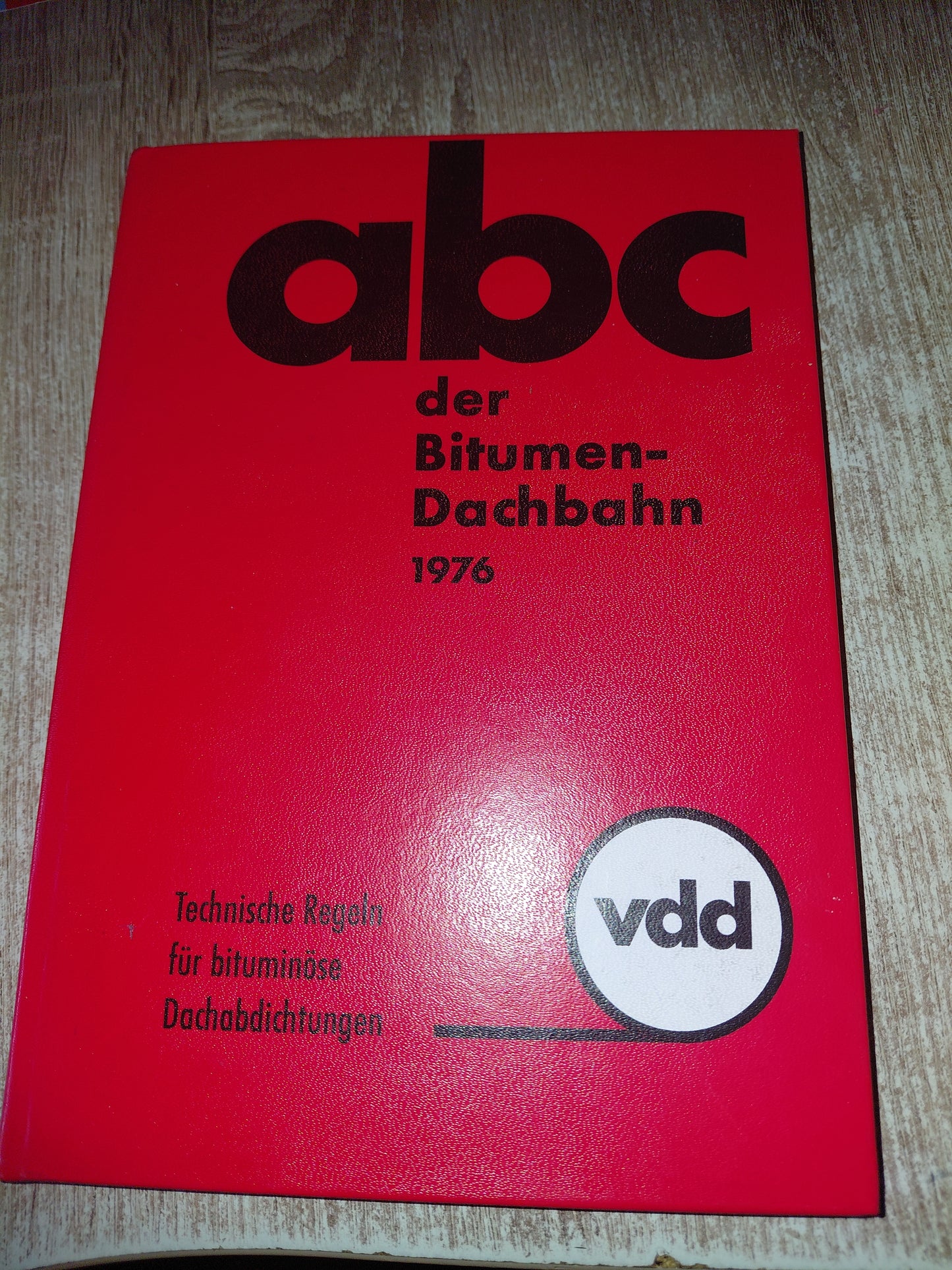 Die Bitumen Dachbahn 1976