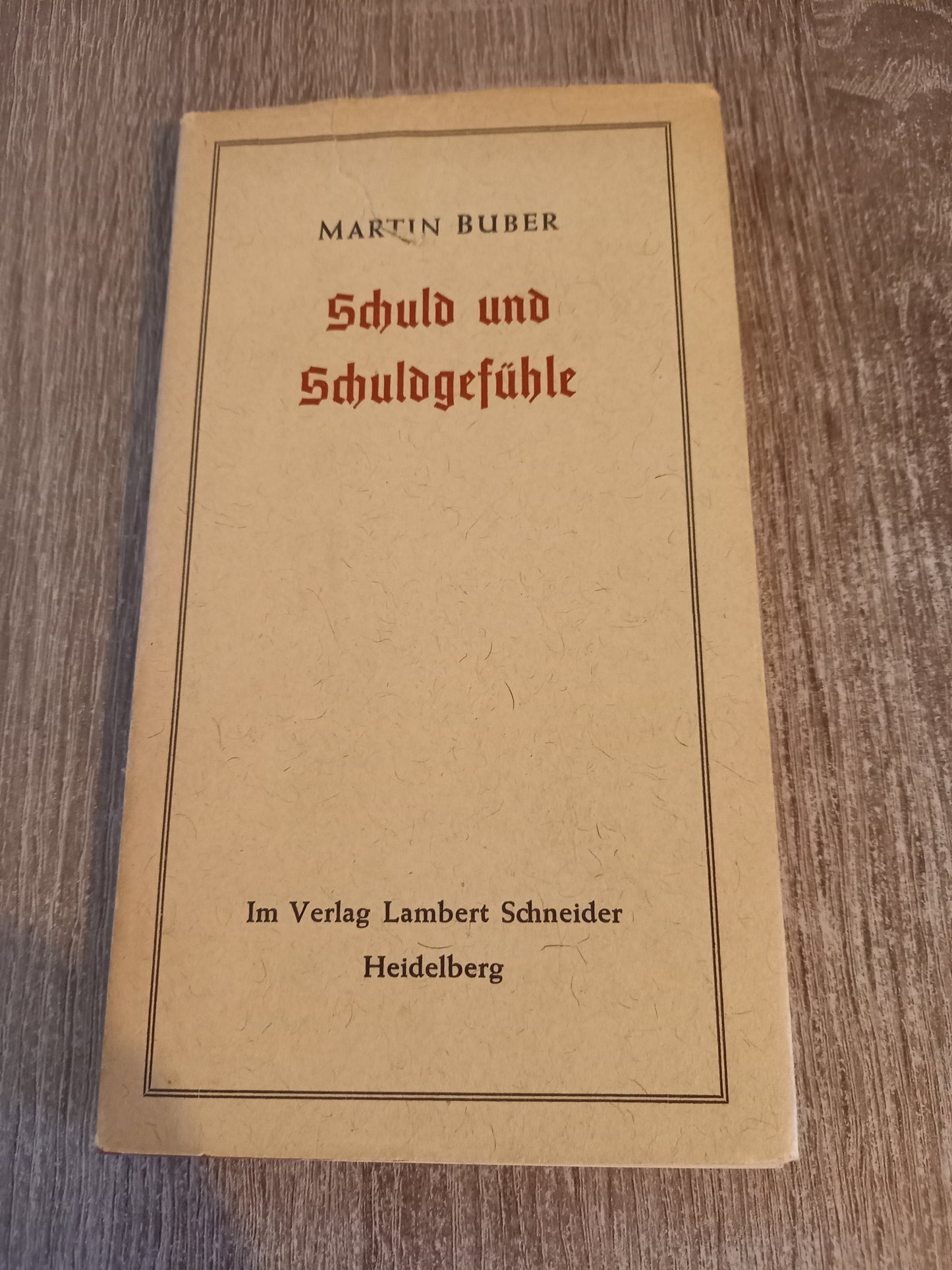 Schuld und Schuldgefühle von Buber