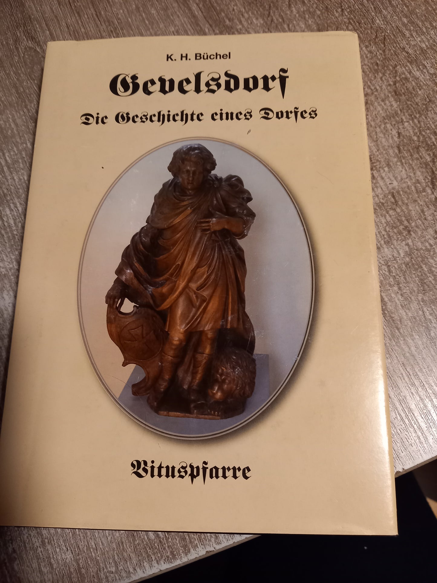 Gevelsdorf Geschichte eines Dorfes von Büchel