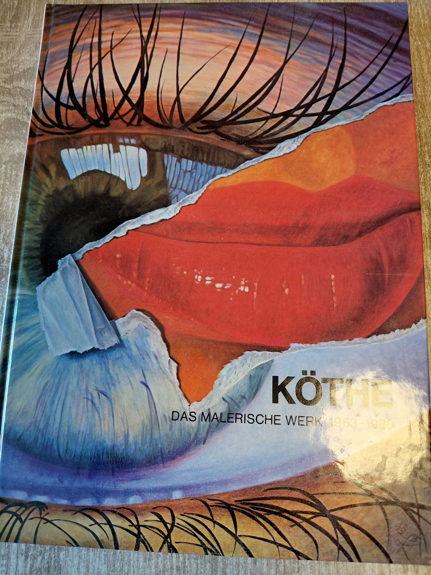 Köthe Das malerische Werk 1963-1980