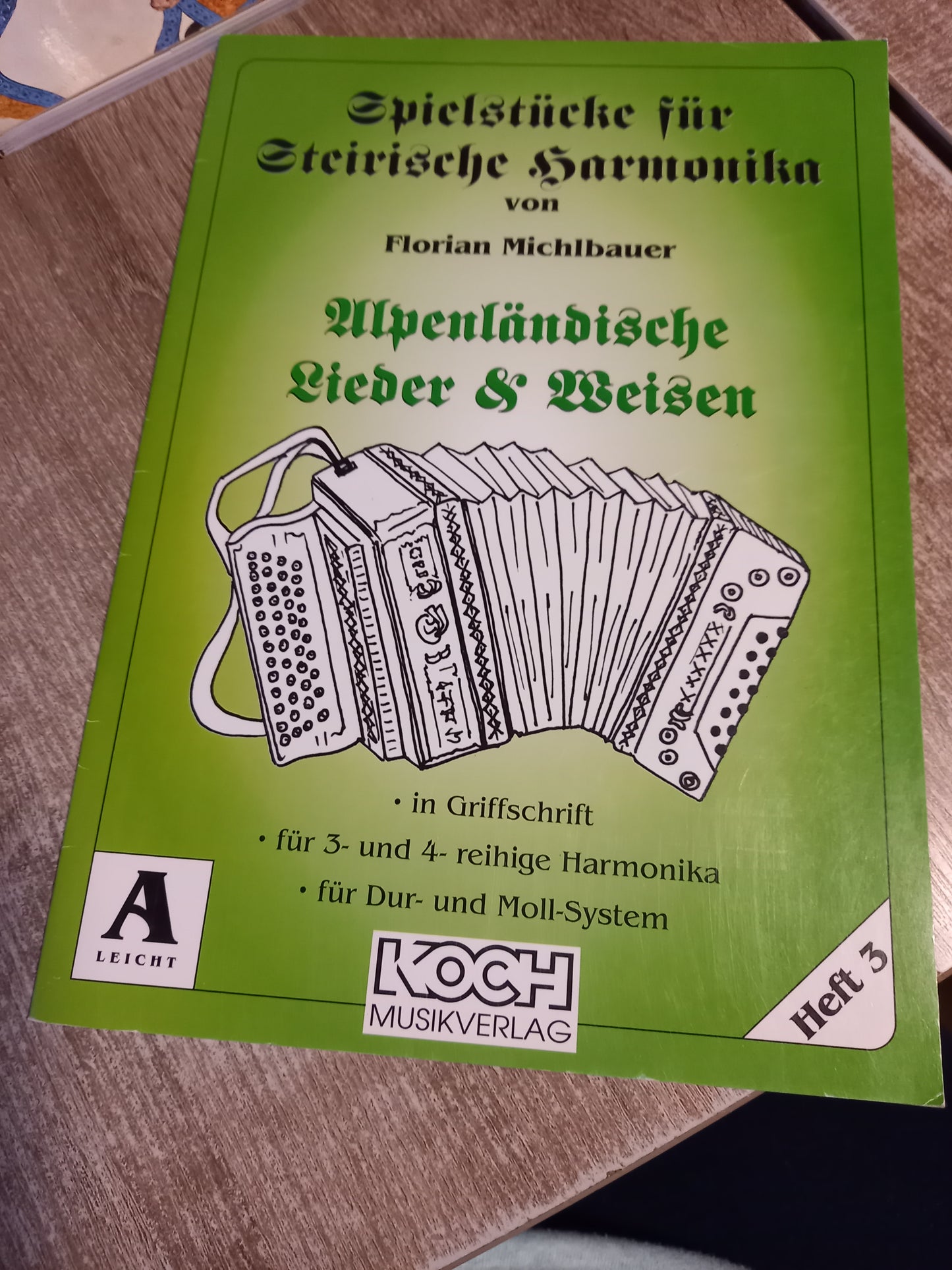 Spielstücke für Steirische Harmonika Michlbauer Heft 3 Alpenländische Lieder & Weisen