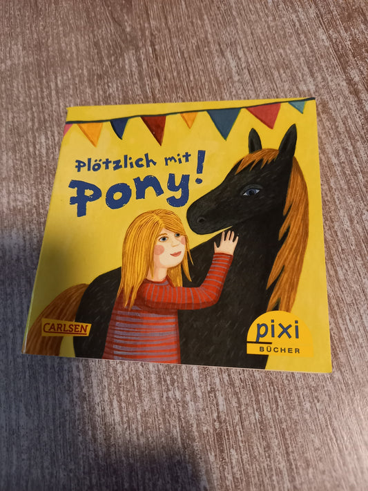 Plötzlich mit Pony Pixi 2353