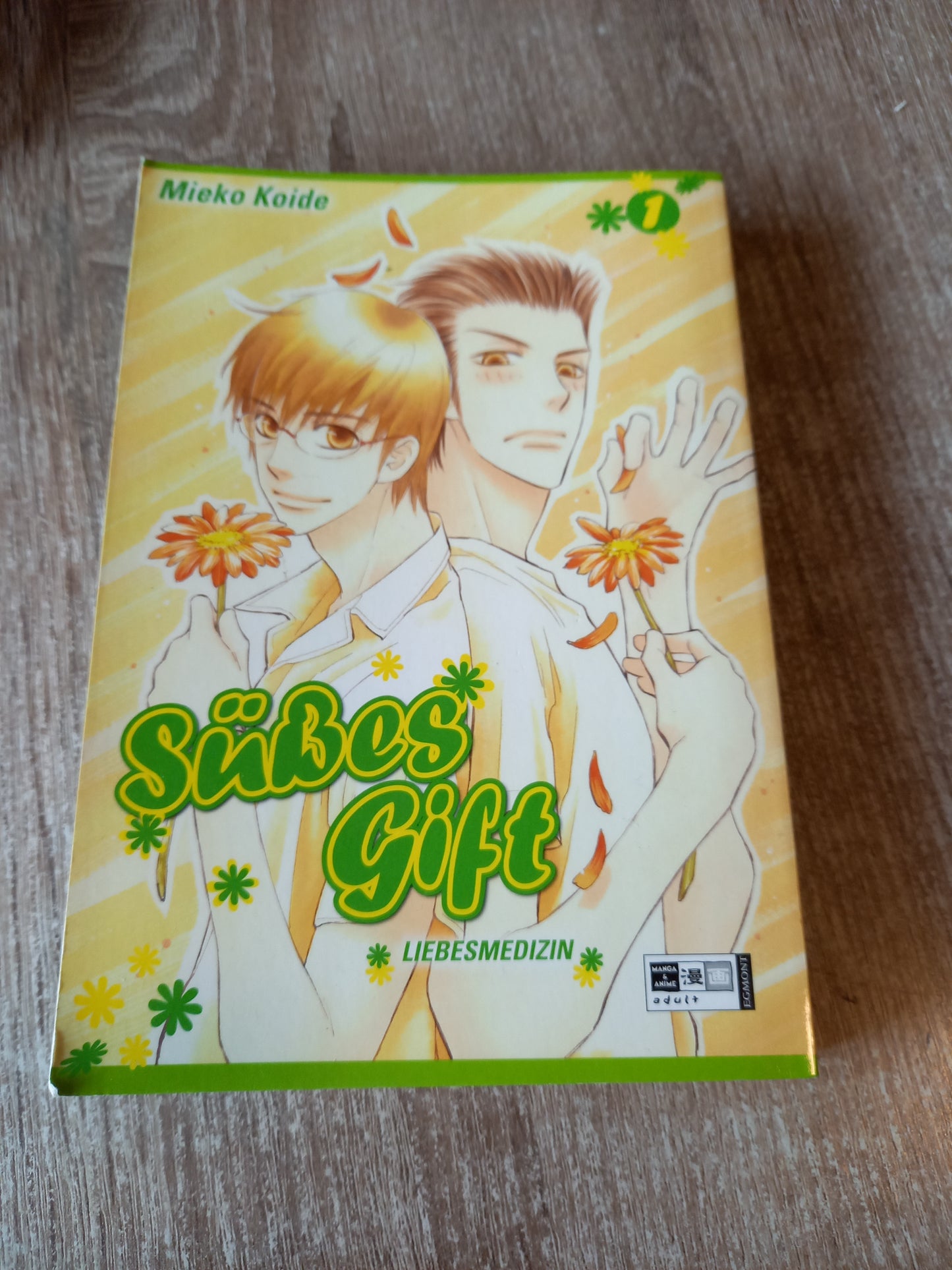 Süßes Gift Liebesmedizin