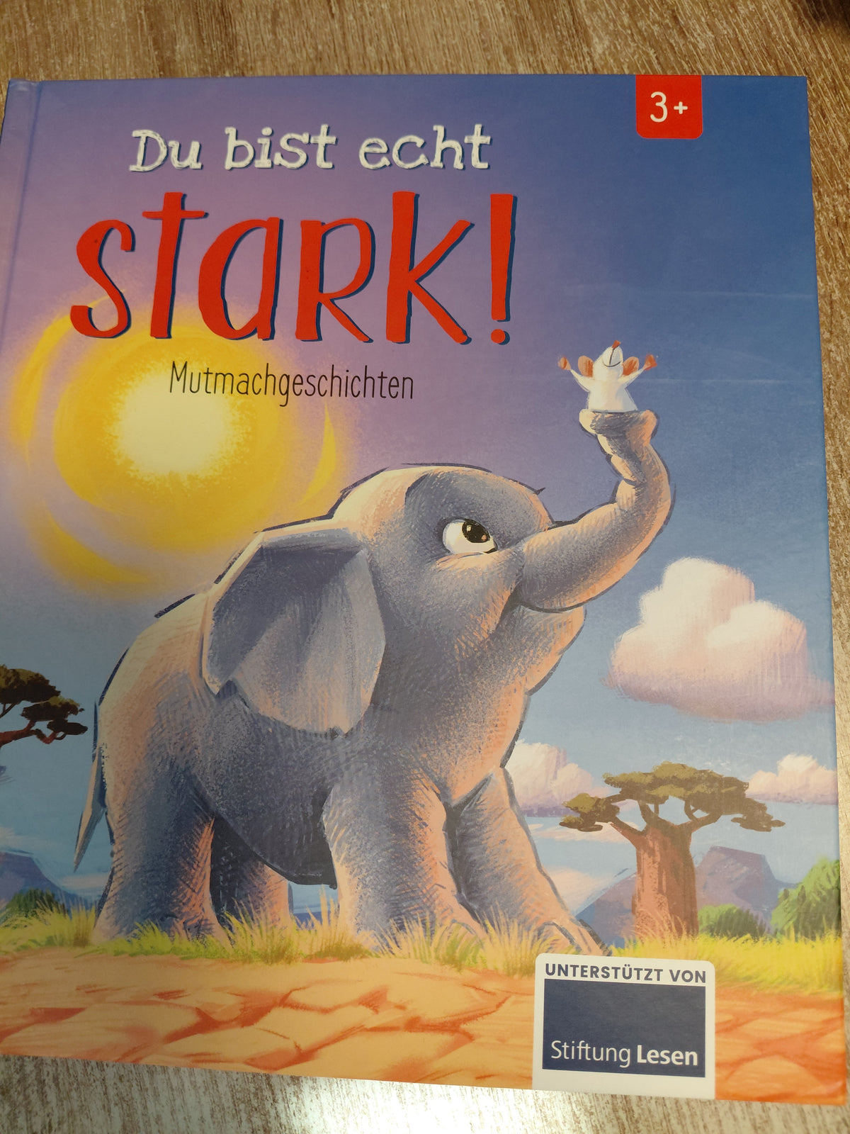 Du bist echt stark Mutmachgeschichten