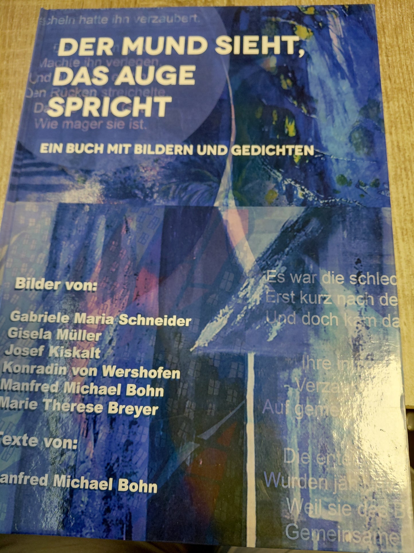 Der Mund sieht das Auge spricht Ein Buch mit Bildern und Gedichten