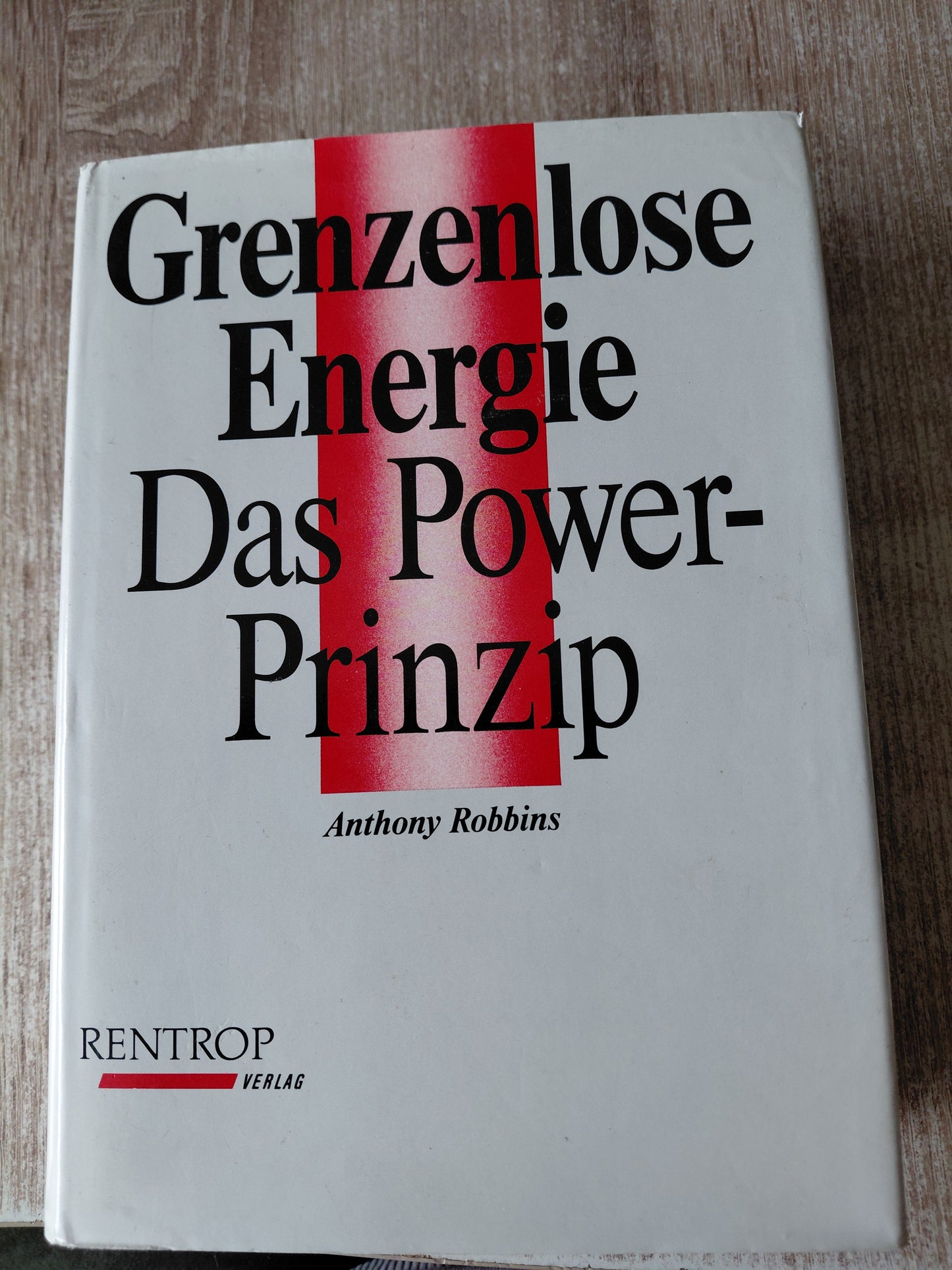 Grenzenlose Energie Das Power Prinzip von Robbins