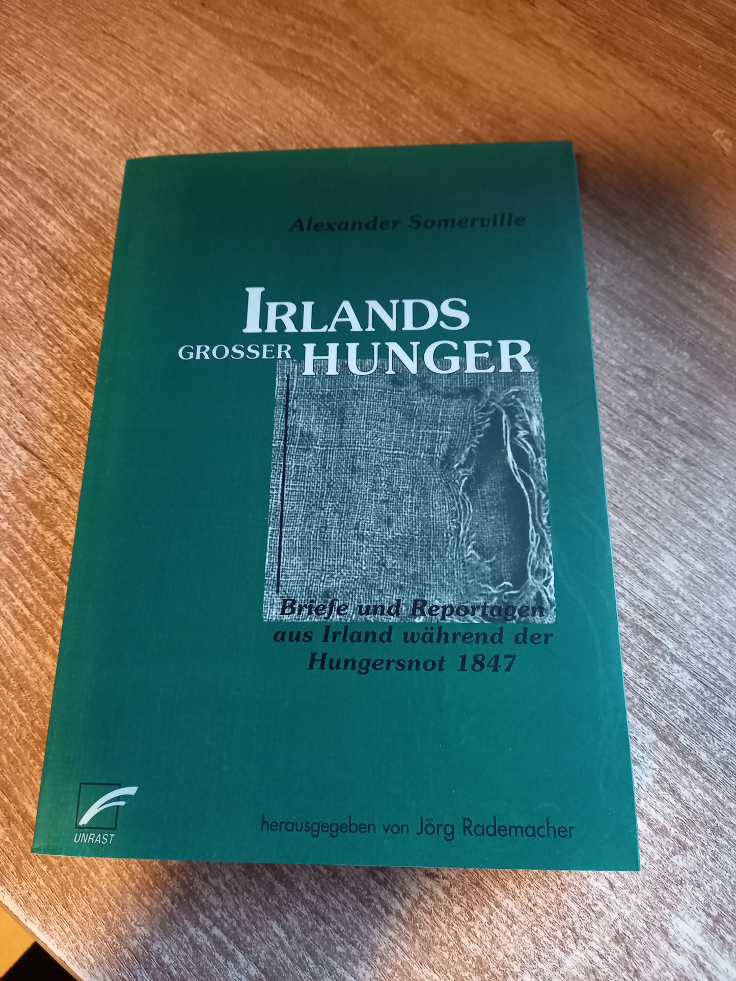 Irlands grosser Hunger von Somerville