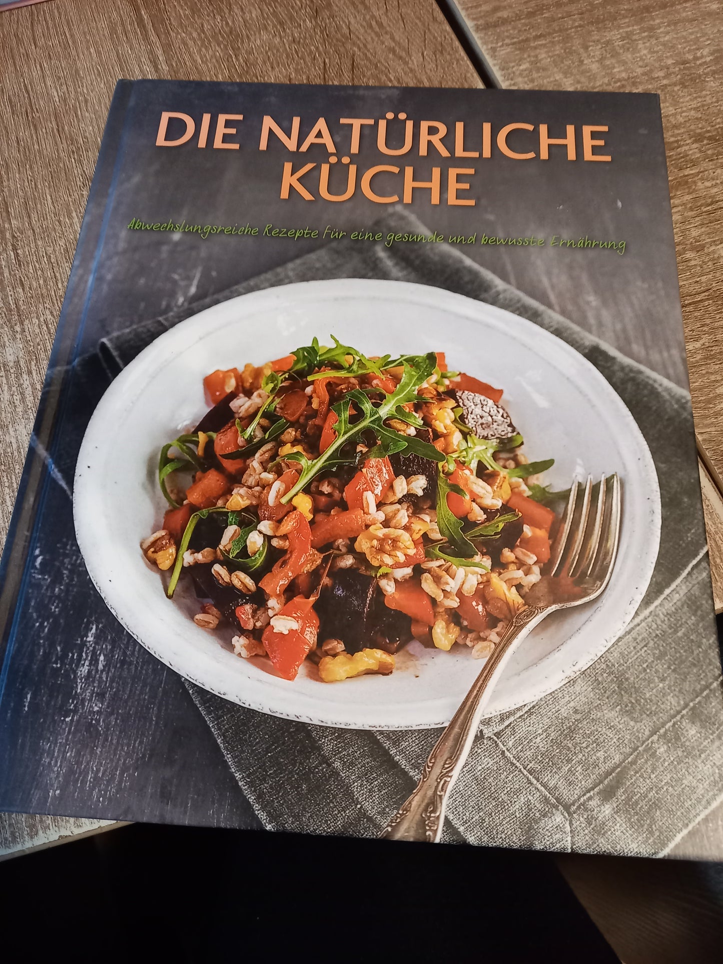 Die natürliche Küche