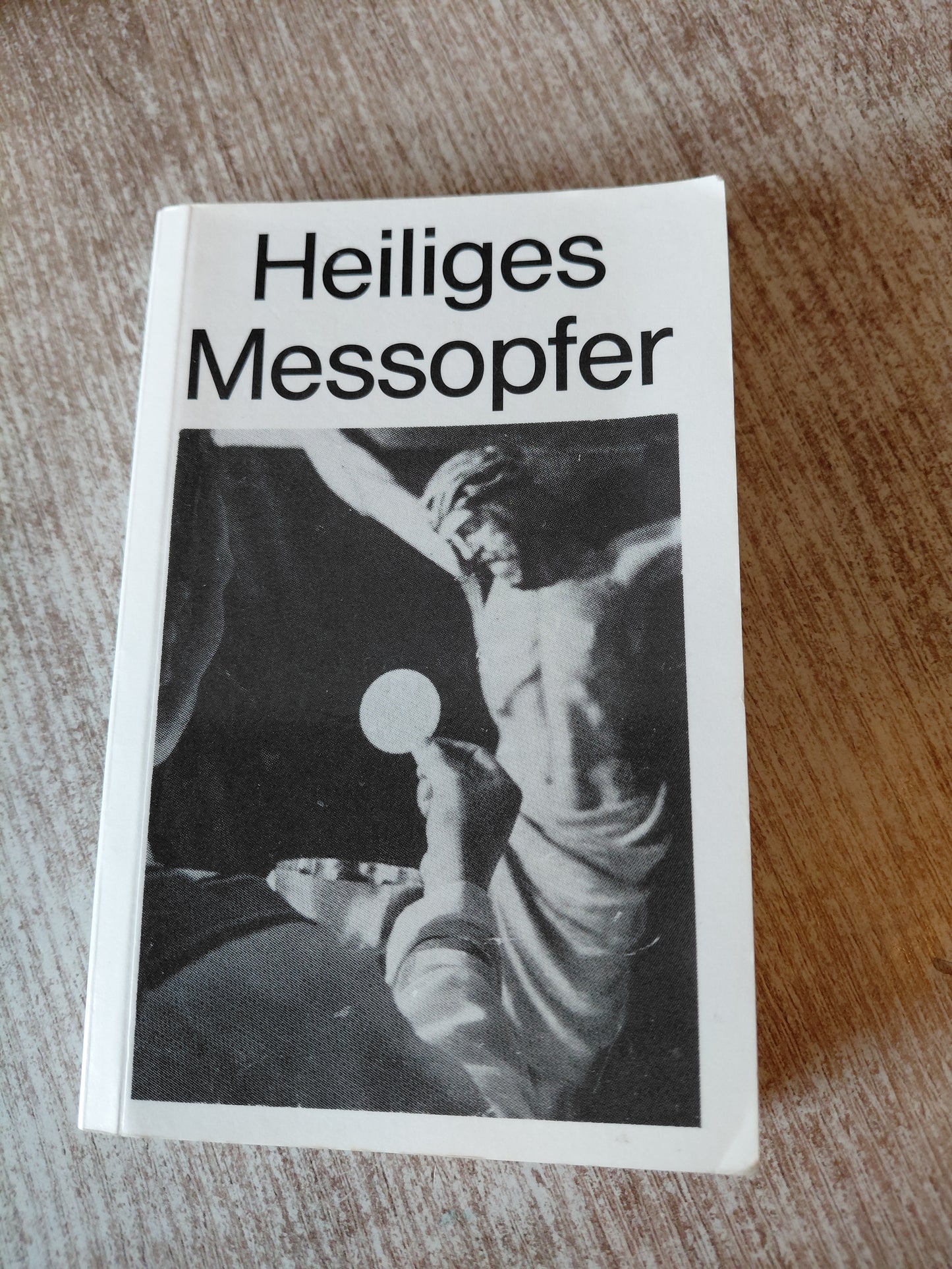 Heiliges Messopfer 6 Auflage