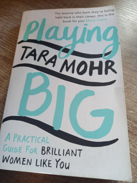 Playing Big von Mohr