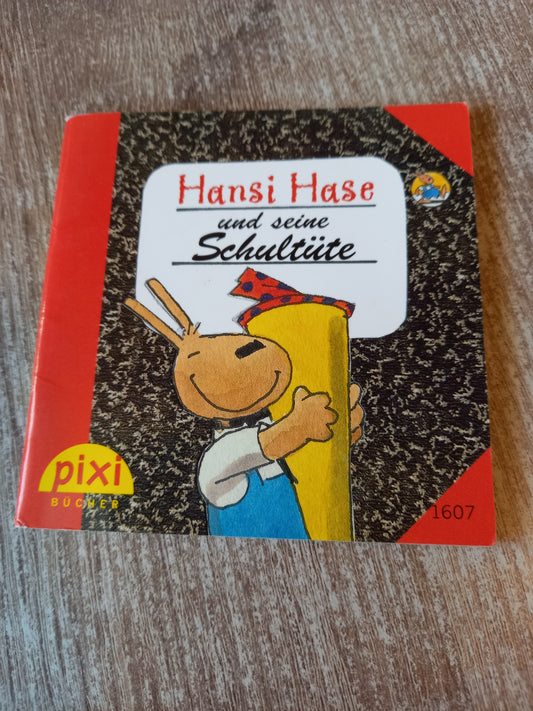 Hansi Hase und seine Schultüte Pixi 1607
