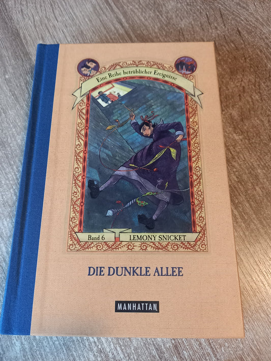 Die dunkle Allee von Snicket