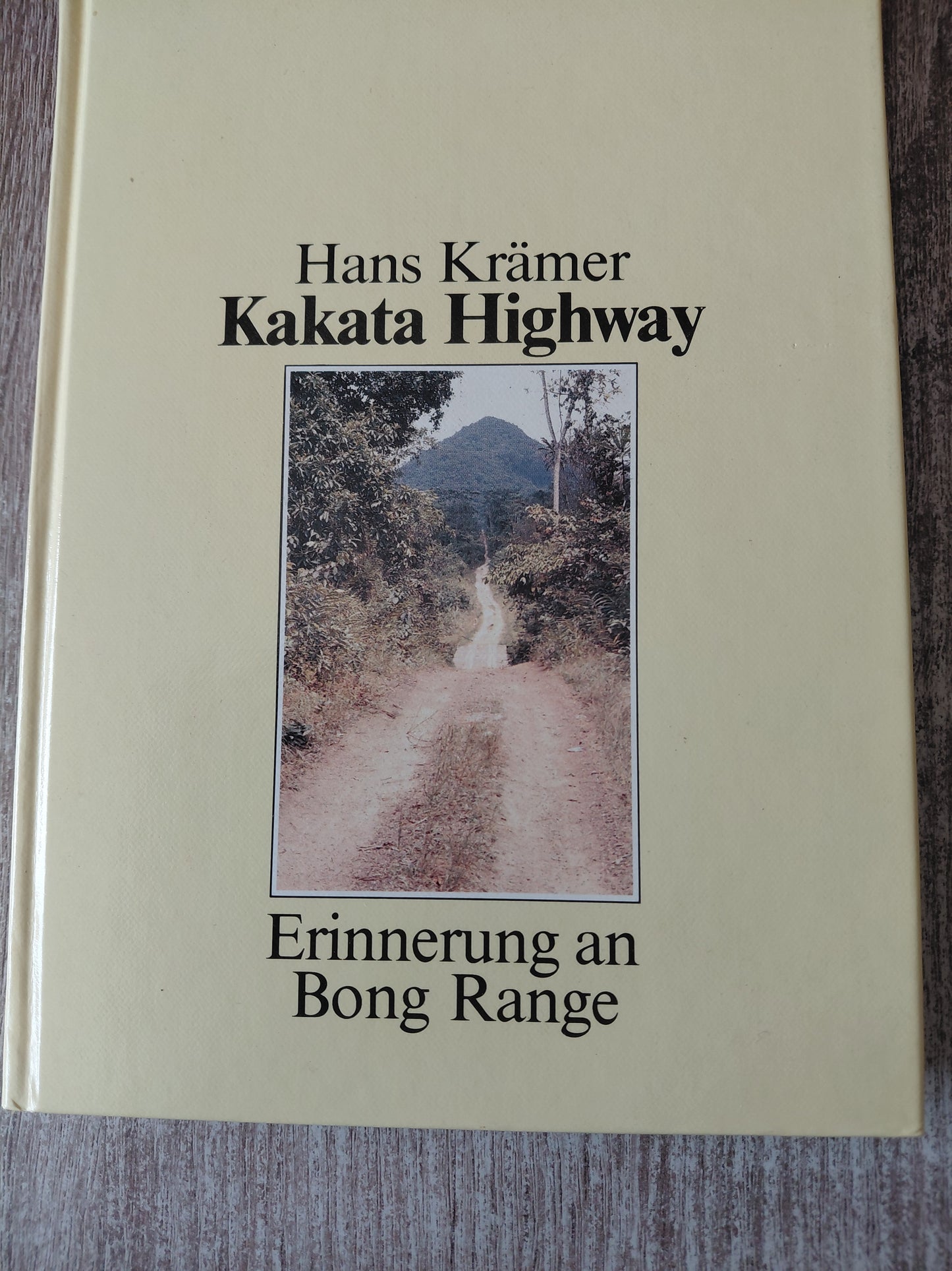 Karate Highway Erinnerung an Bong Range von Hans Krämer