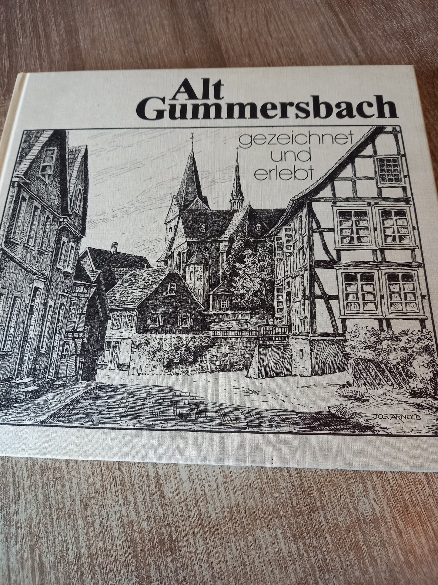 Alt Gummersbach gezeichnet und erlebt