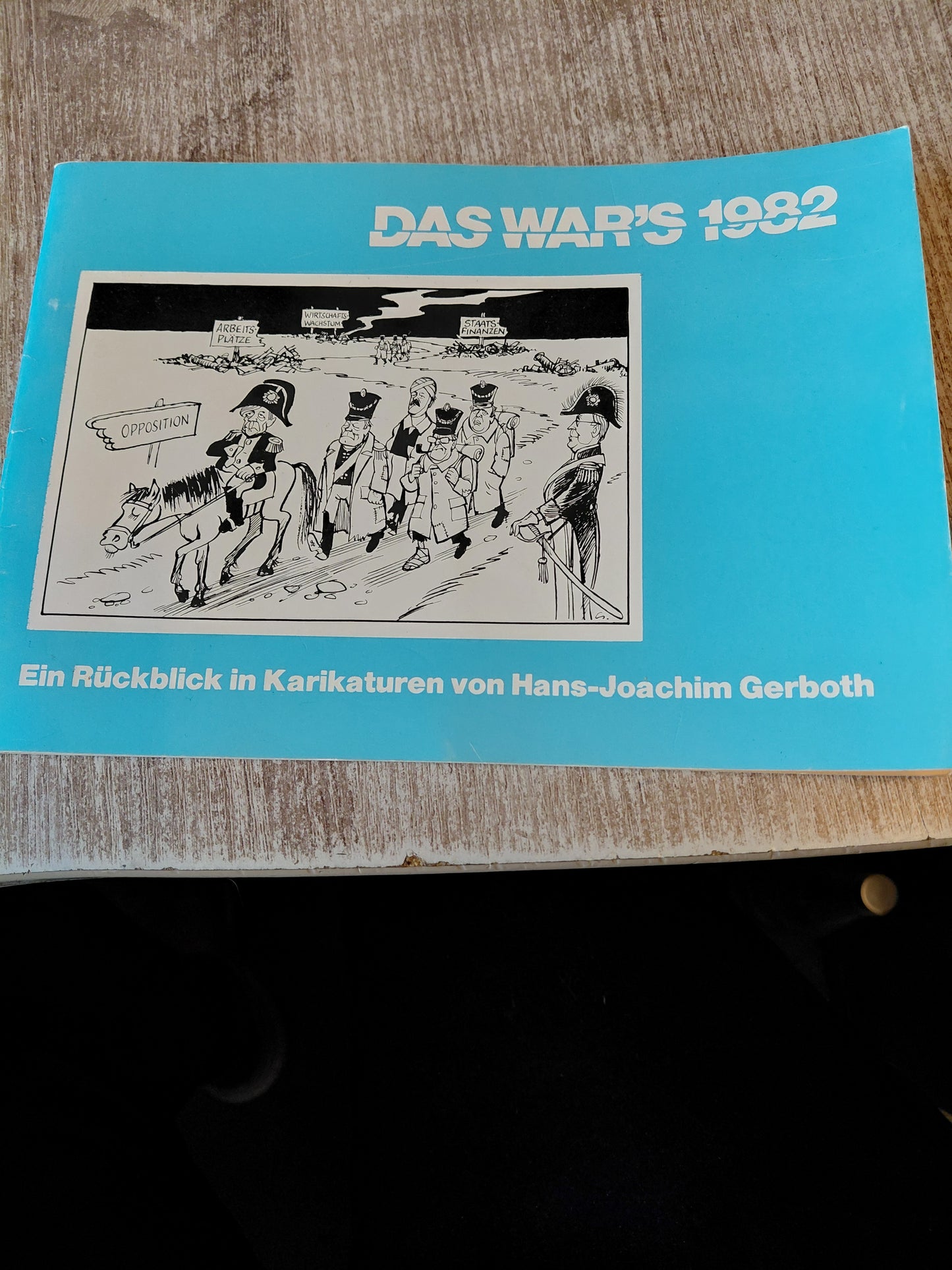 Das war's 1982 Ein Rückblick in Karikaturen von Gerboth