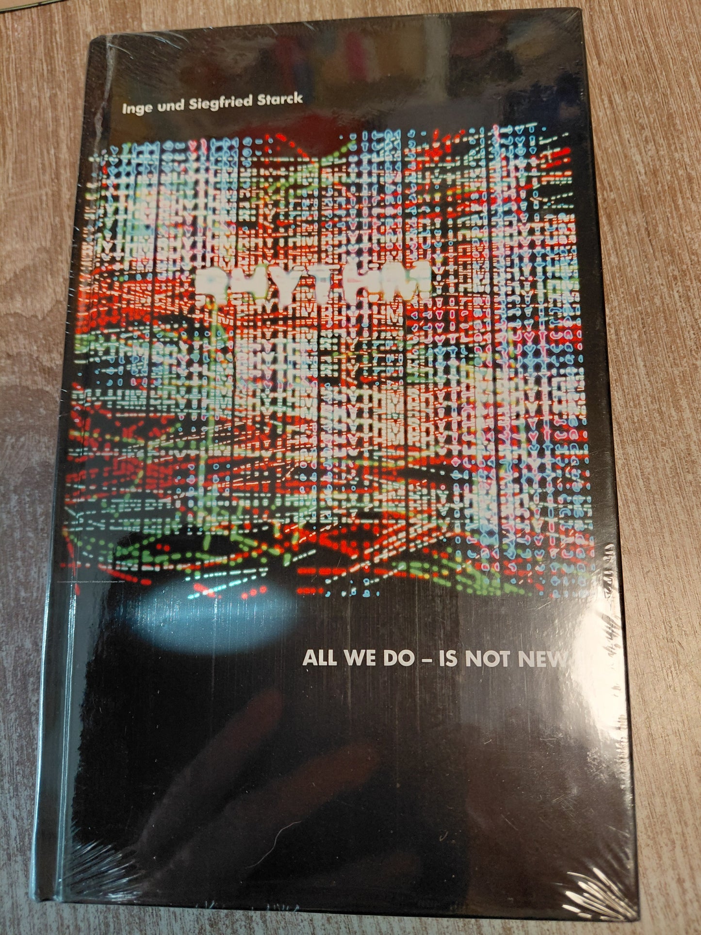 Rhythm von Inge und Siegfried Starck All we do ist not New