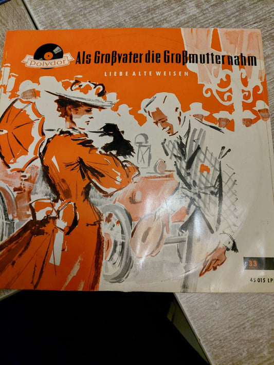 Als Großvater die Großmutter nahm Vinyl