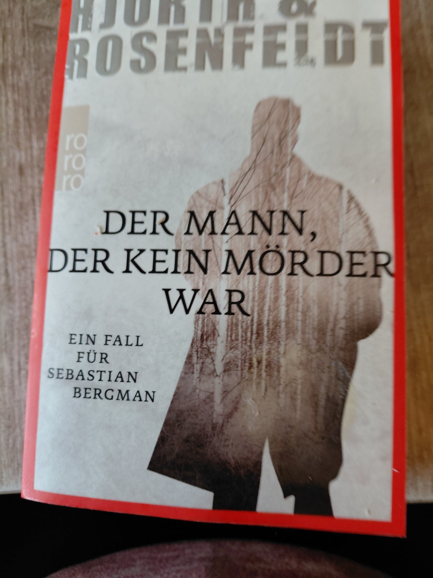 Der Mann der kein Mörder war von Hjorth & Rosenfeldt