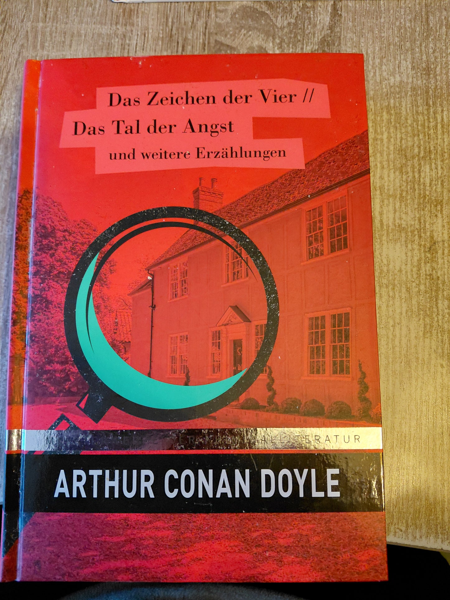 Das Zeichen der vier Das Tal der Angst von Conan Doyle