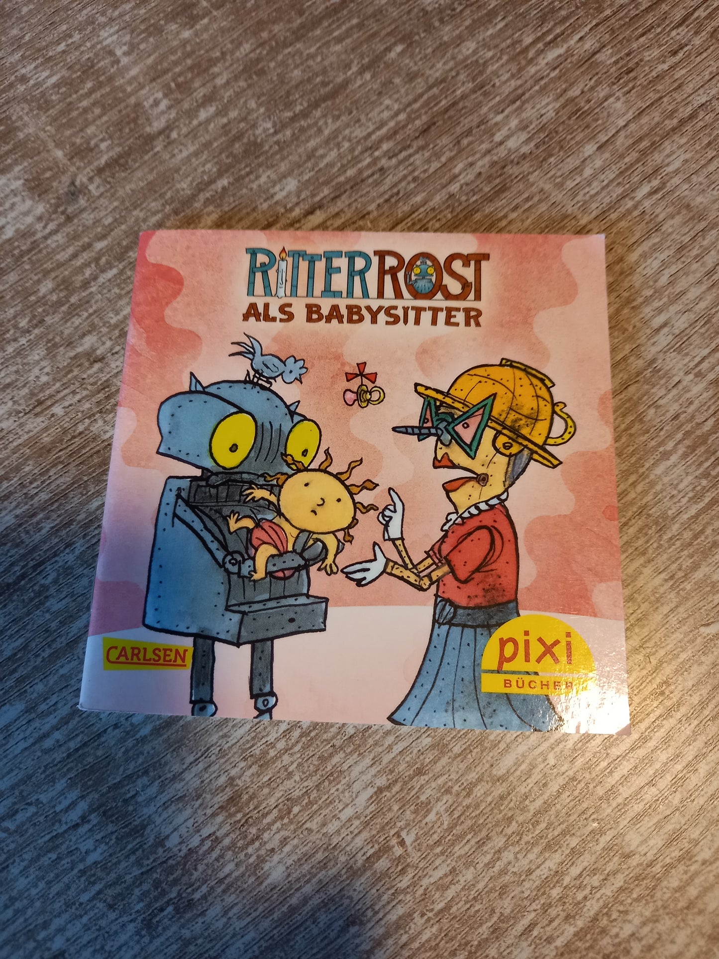 Ritter Rost als Babysitter Pixi 2015