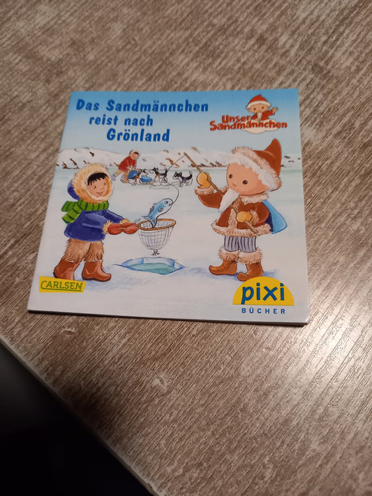 Das Sandmännchen reist nach Grönland Pixi