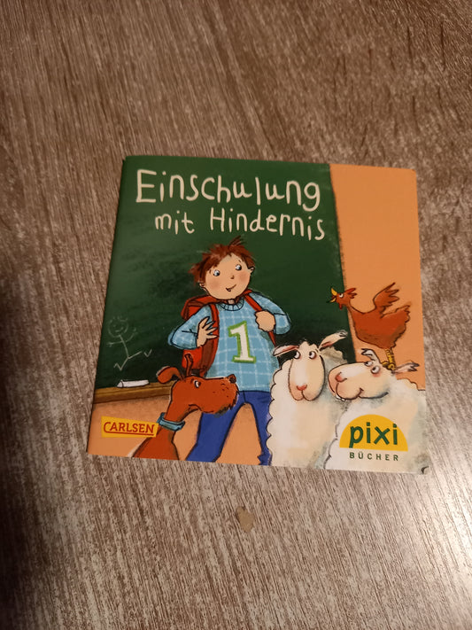 Einschulung mit Hindernis Pixi 2019