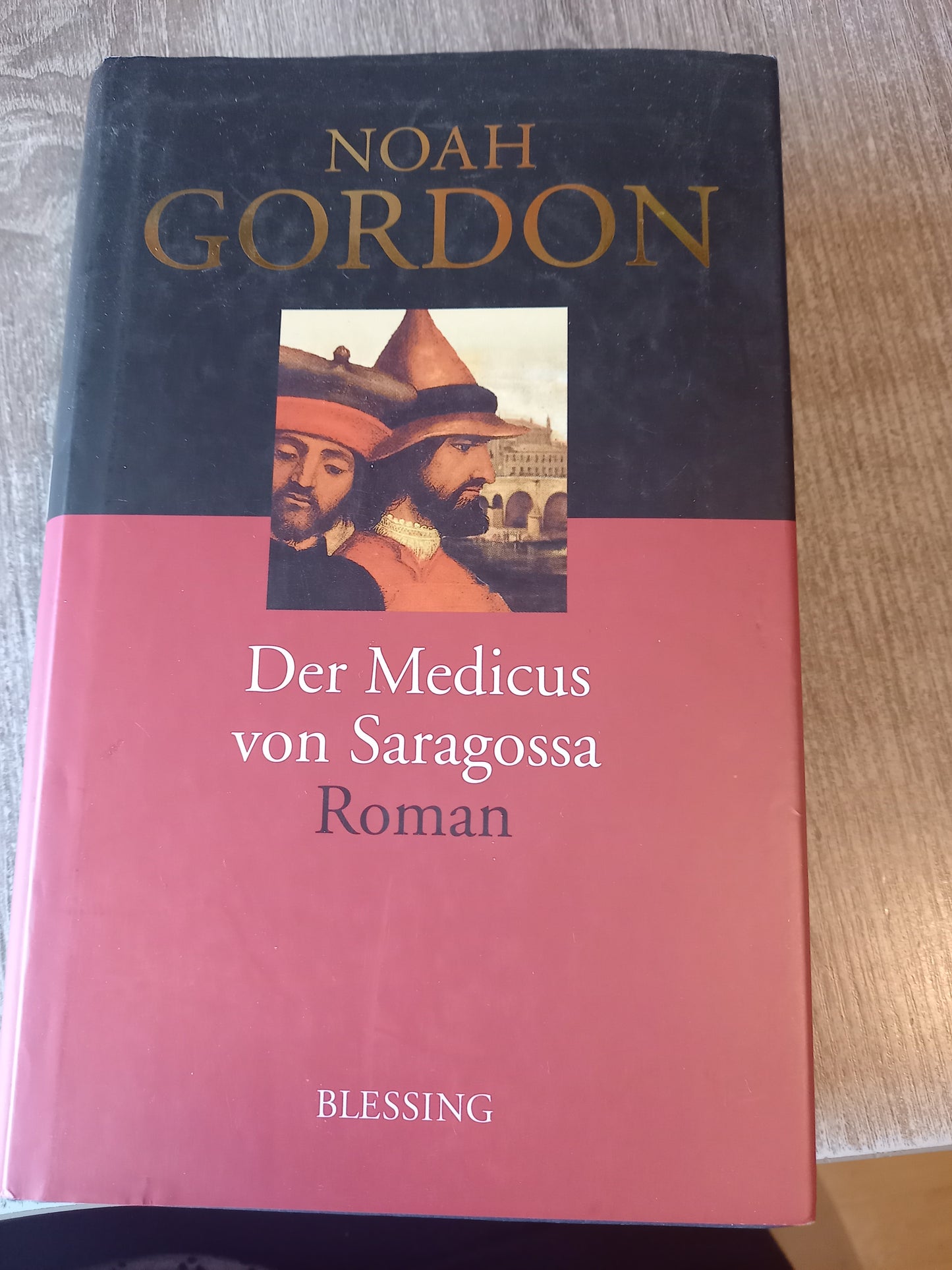 Der Medicus von Saragossa von Gordon