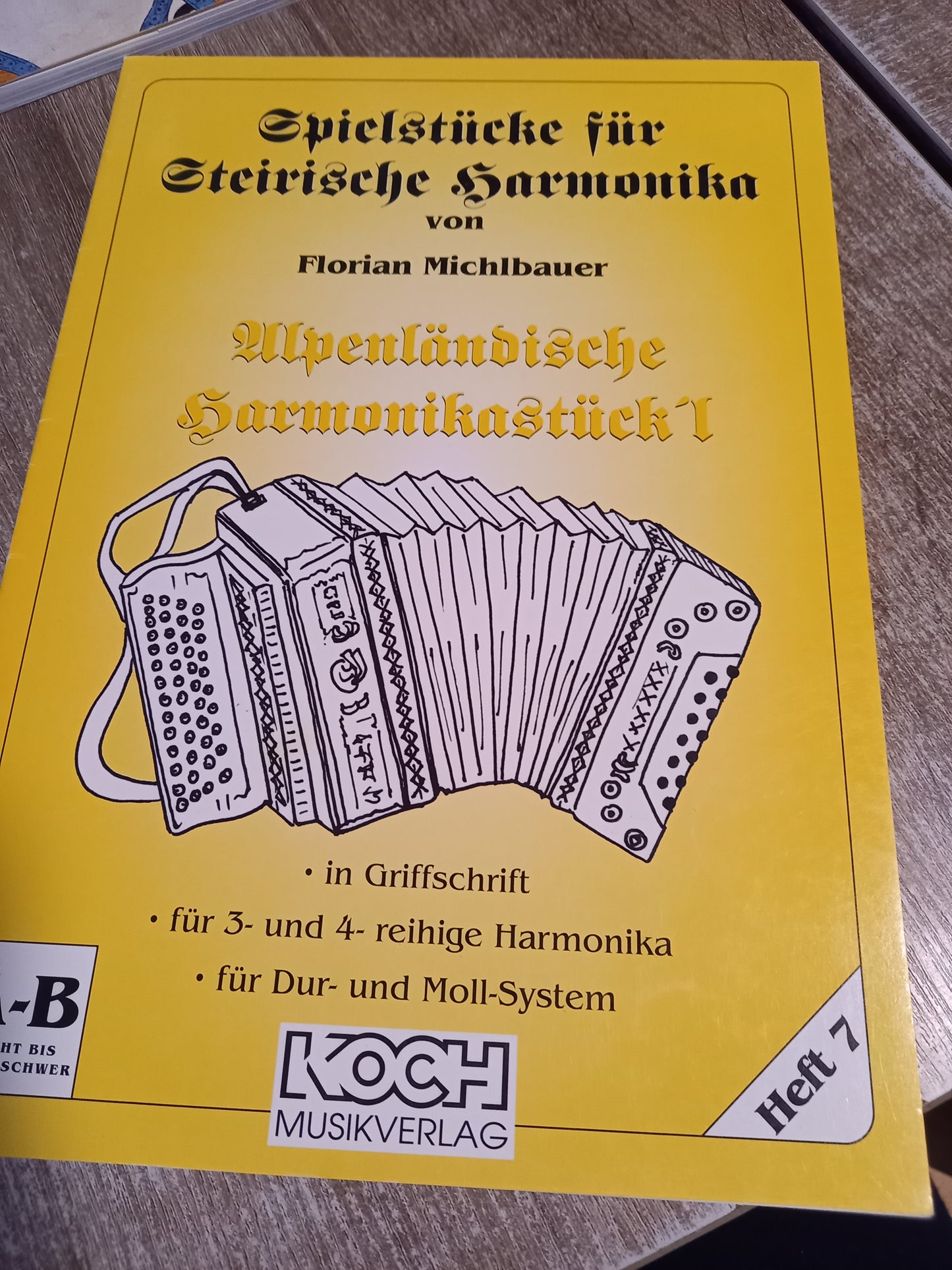 Spielstücke für Steirische Harmonika Michlbauer Heft 7 Alpenländliche Harmonikastück'l