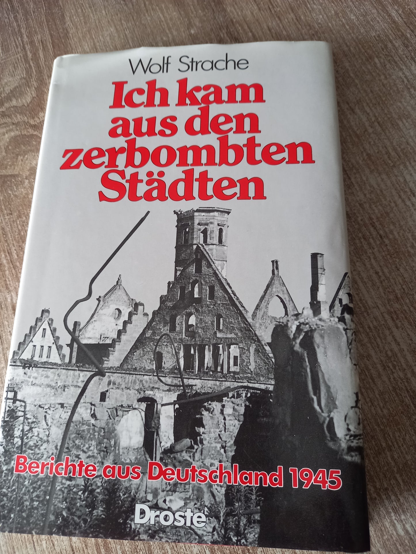 Ich kam aus den zerbombten Städten von Strache