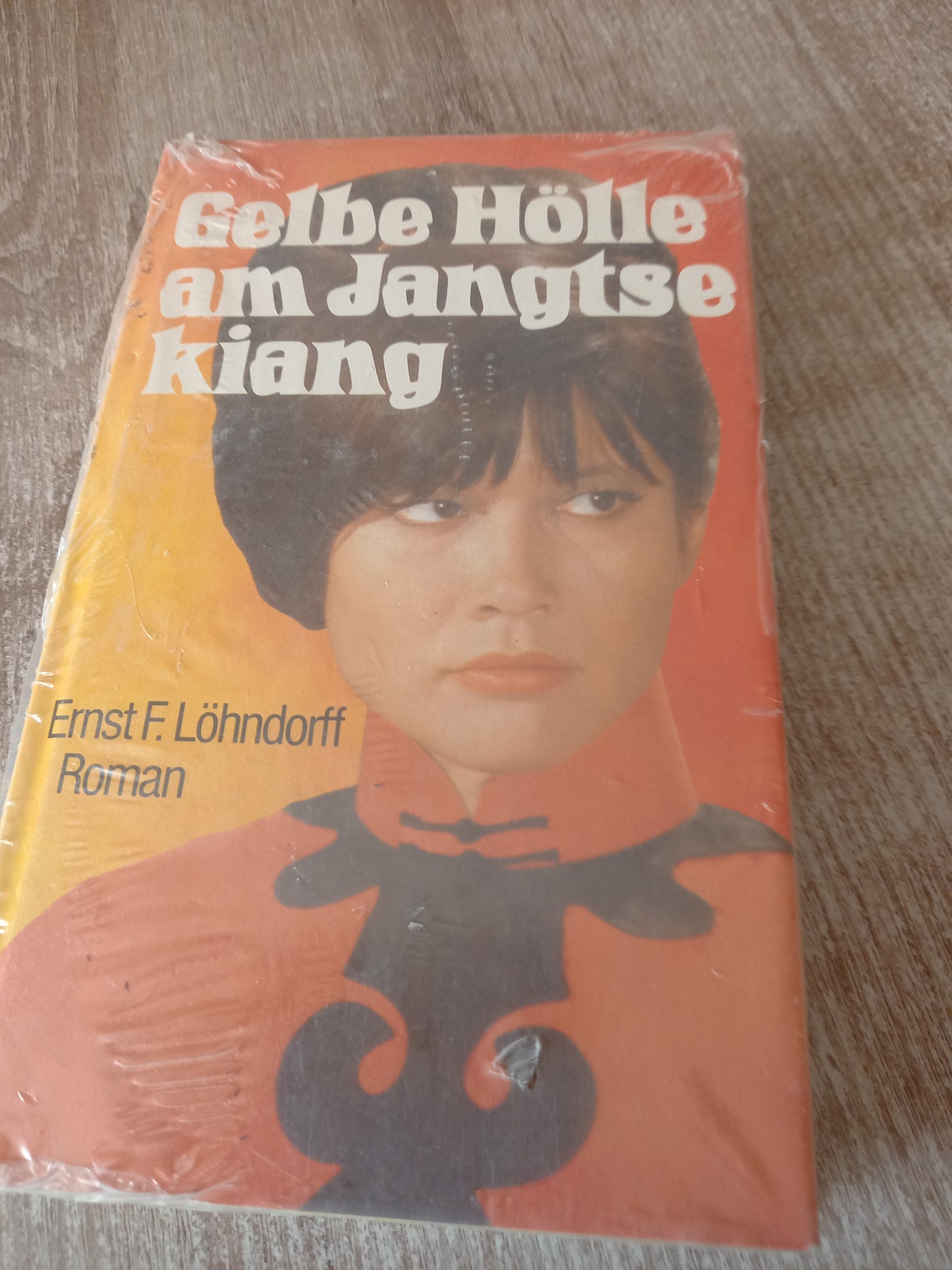 Gelbe Hölle am Jangtsekiang von Löhndorff