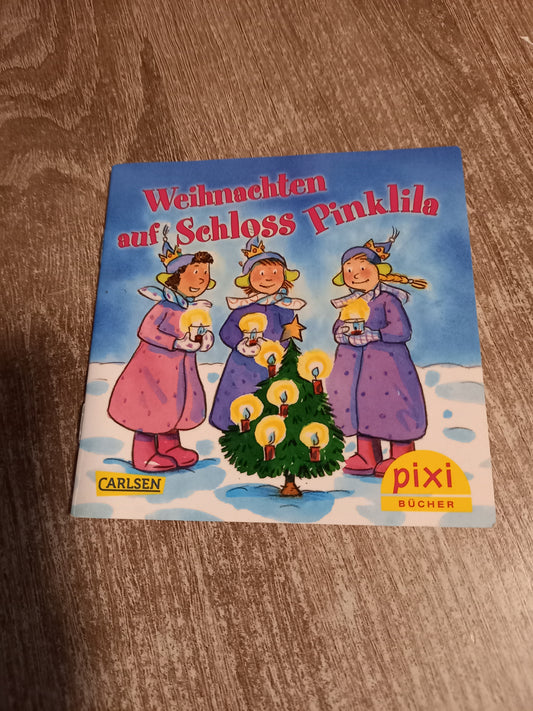 Weihnachten auf Schloss Pinklila Pixi 2107