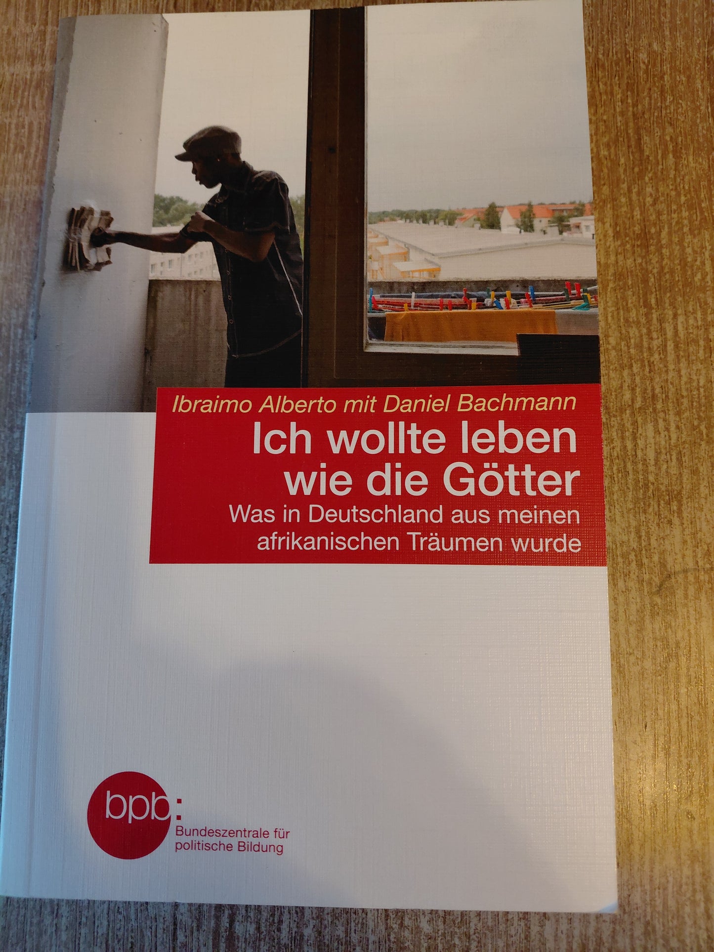 Ich wollte Leben wie die Götter