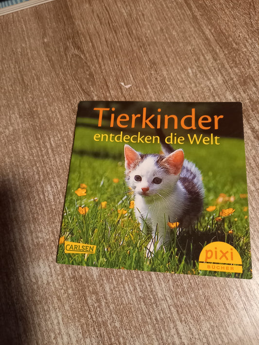 Tierkinder entdecken die Welt Pixi