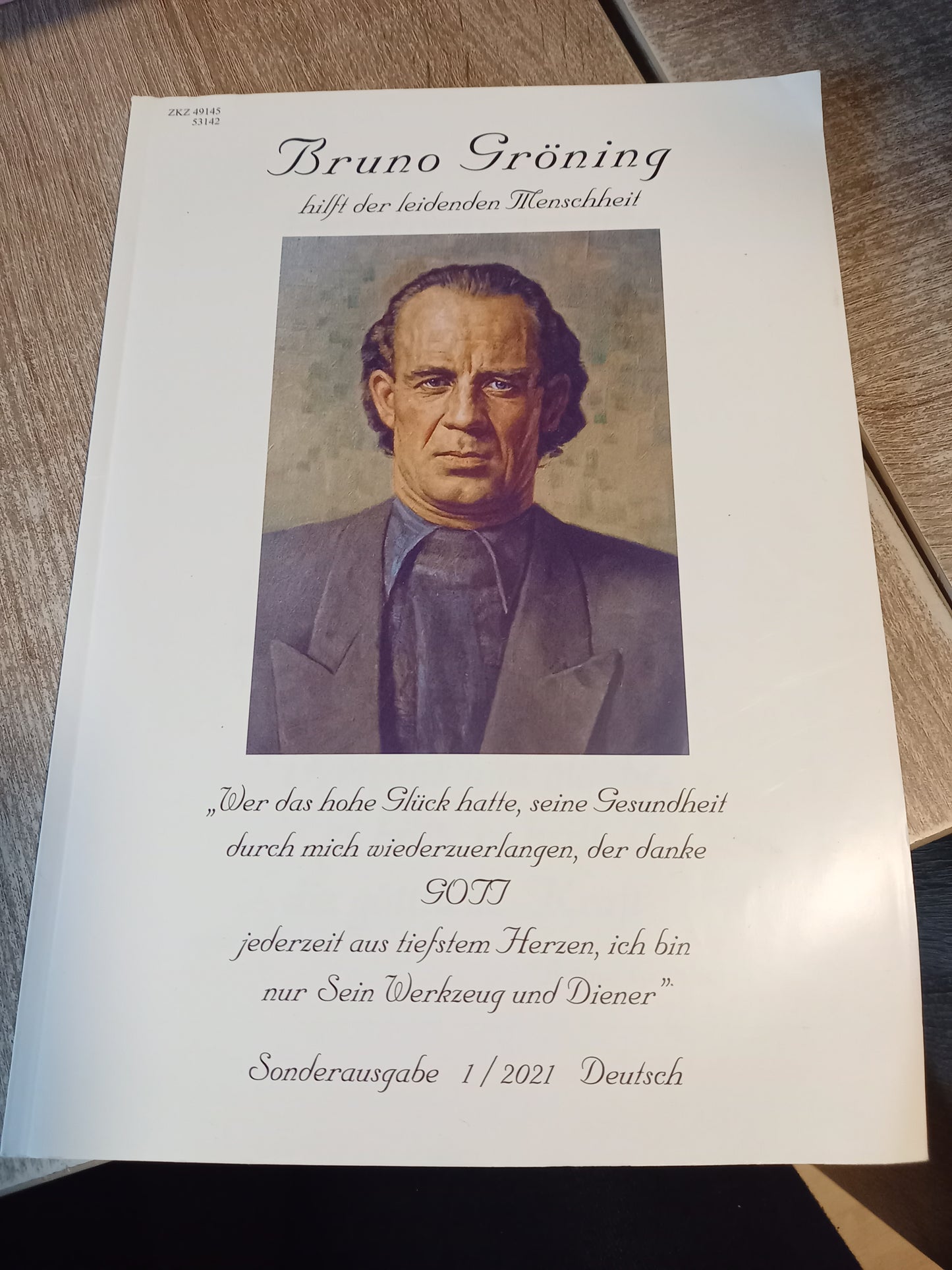 Bruno Gröning hilft der leidenen Menschheit