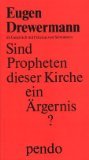 Sind Propheten dieser Kirche ein Argernis?. Gespräch mit Felicitas von Schönborn ; 385842188X