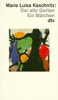 DER ALTE GARTEN. EIN MÄRCHEN