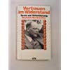 Vertrauen im Widerstand. Texte zur Orientierung.