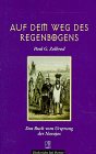 Auf dem Weg des Regenbogens