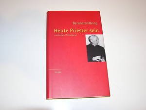 Heute Priester sein