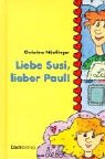 Liebe Susi, lieber Paul!