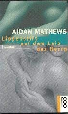 Lippenstift auf dem Leib des Herrn