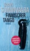 Finnischer Tango: Roman (Arto Ratamo ermittelt, Band 6)